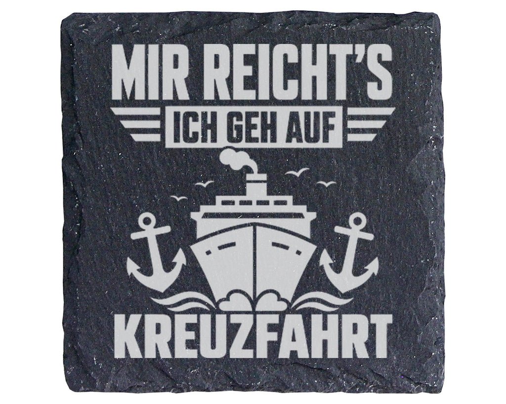 Schiefer Untersetzer Kreuzfahrt Schiff Anker Mir Reichts Ich Geh Auf - – Bild 1