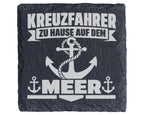 Schiefer Untersetzer Kreuzfahrer Anker Spruch Zu Hause Auf Dem Meer -  – Bild 1