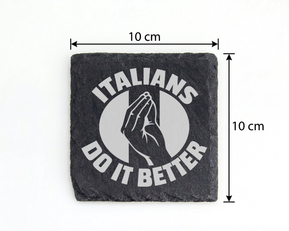 Schiefer Untersetzer Italians Do It Better Handgeste - Lustiges Gesche – Bild 4